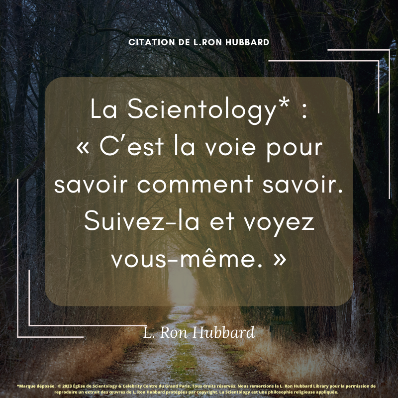 La Scientology c’est la voie …